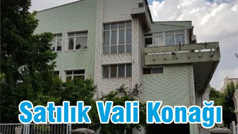 Satılık Vali Konağı