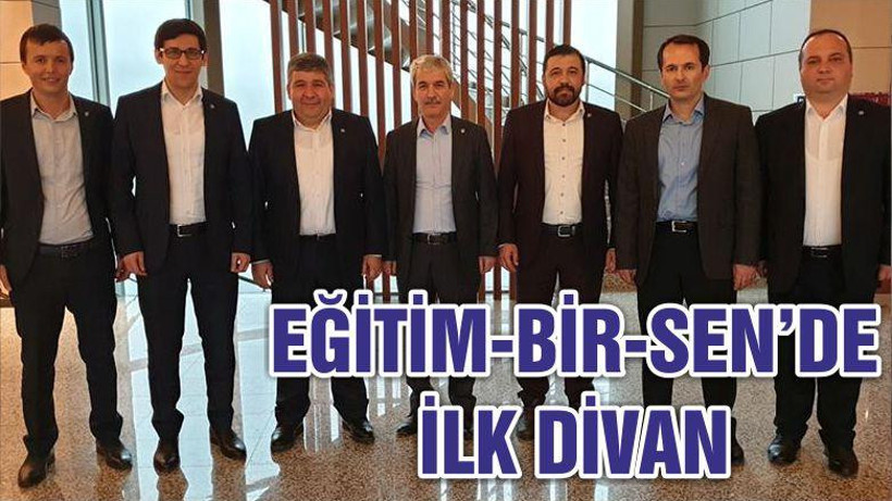 EĞİTİM-BİR-SEN’DE İLK DİVAN