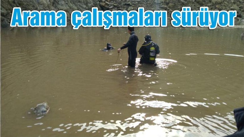 Suya gömülen kepçe operatörünü arama çalışmaları sürüyor