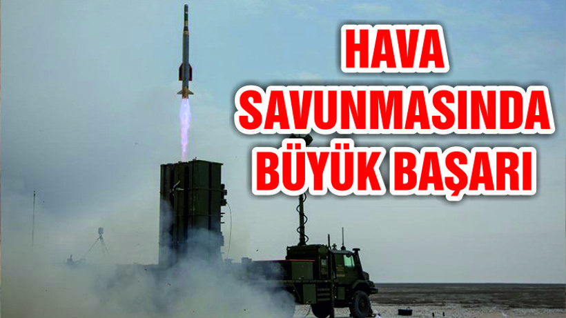 Yerli hava savunma sisteminde yeni başarı