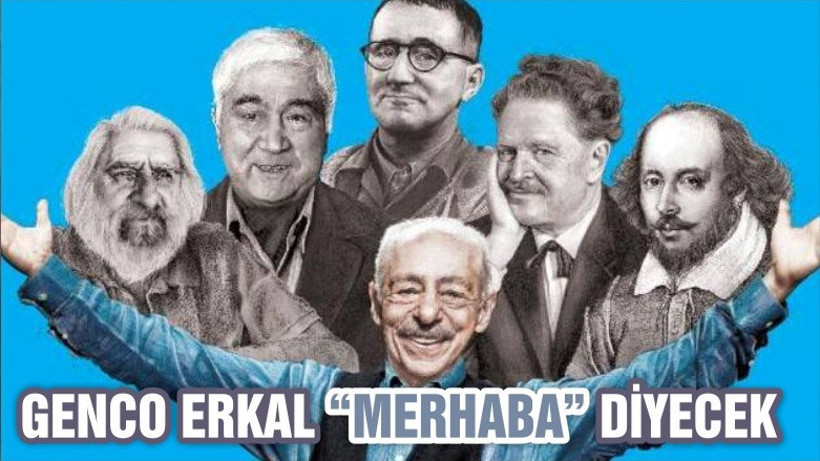 ERKAL "MERHABA" DİYECEK