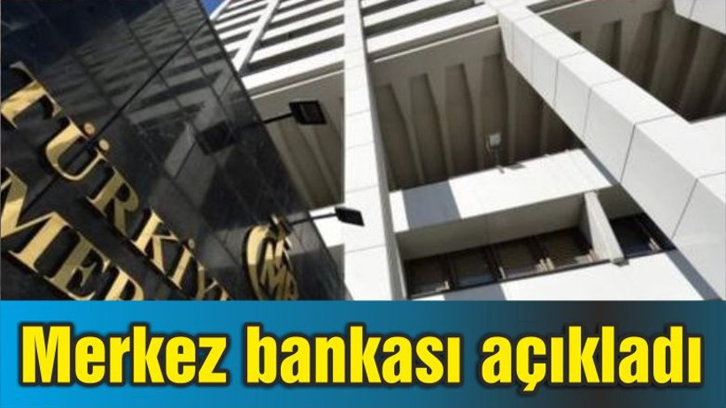 Merkez bankası açıkladı