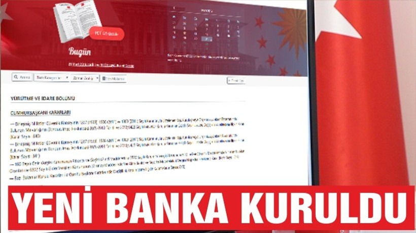 Resmi Gazete’de yayımlandı! Yeni banka kuruldu
