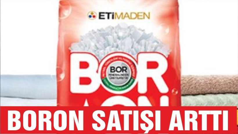 BORON SATIŞI ARTTI