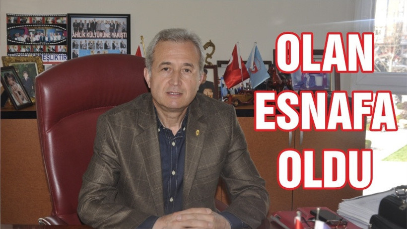 OLAN KÜÇÜK ESNAFA OLDU