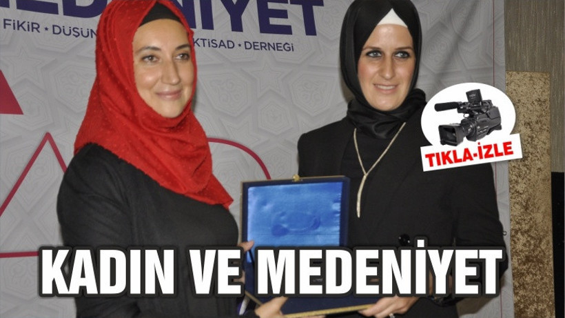 KADIN VE MEDENİYET