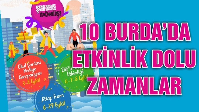 10 BURDA’DA ETKİNLİK DOLU ZAMANLAR