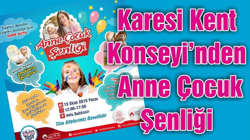 Karesi Kent Konseyi’nden Anne Çocuk Şenliği