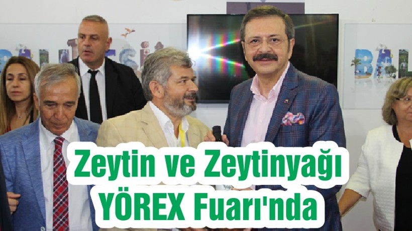 Zeytin ve Zeytinyağı YÖREX Fuarı'nda