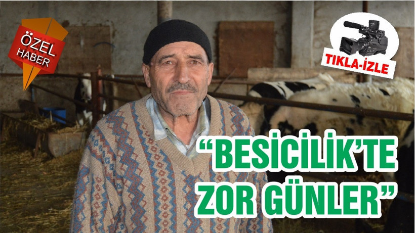 “BESİCİLİK’TE ZOR GÜNLER”