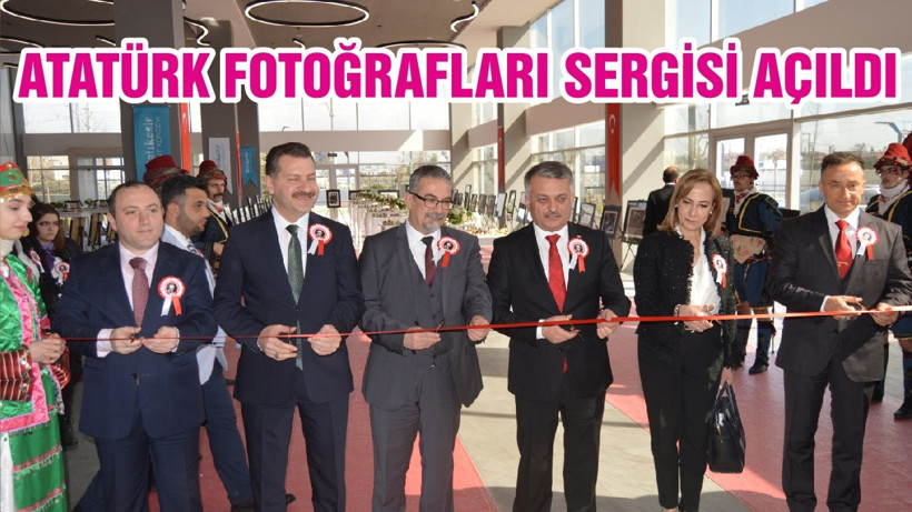 ATATÜRK FOTOĞRAFLARI SERGİSİ AÇILDI
