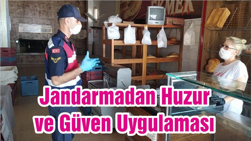 Jandarmadan Huzur ve Güven Uygulaması