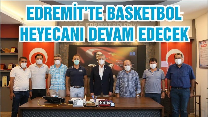 EDREMİT’TE BASKETBOL HEYECANI DEVAM EDECEK