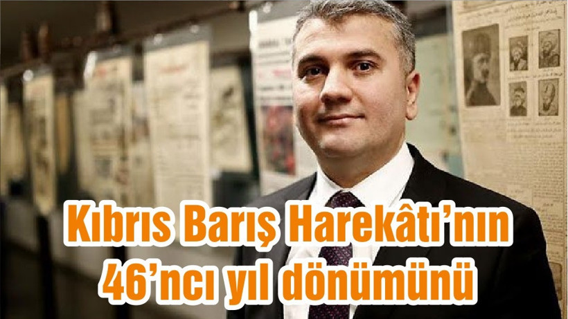 Kıbrıs Barış Harekâtı’nın 46’ncı yıl dönümünü