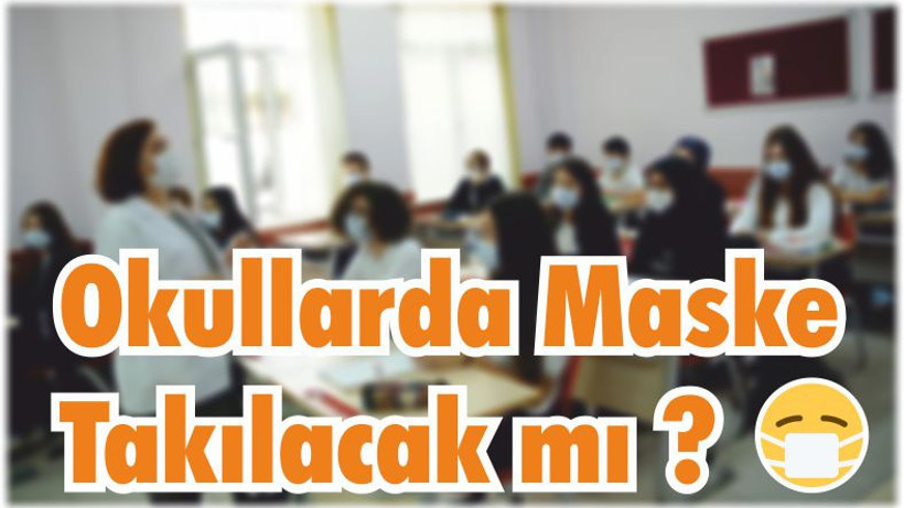 Balıkesir'de Okullarda Maske Takılacak mı?