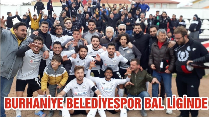 BURHANİYE BELEDİYESPOR BAL LİGİNDE