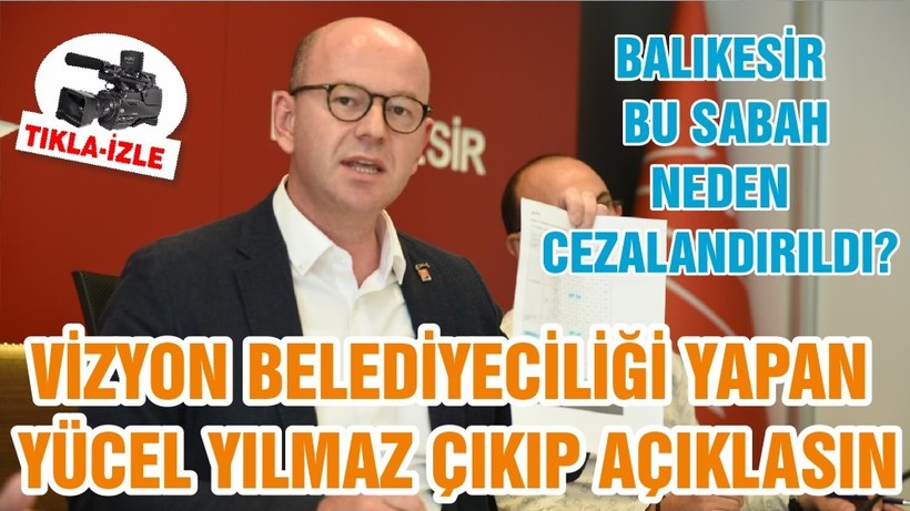 VİZYON BELEDİYECİLİĞİ YAPAN YÜCEL YILMAZ ÇIKIP AÇIKLASIN