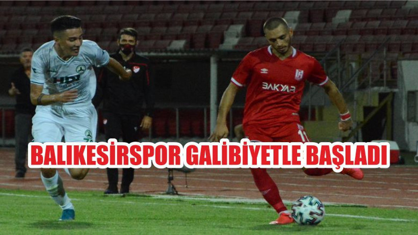 BALIKESİRSPOR GALİBİYETLE BAŞLADI