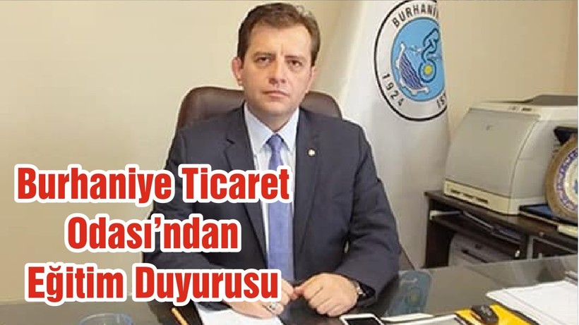 Burhaniye Ticaret Odası’ndan Eğitim Duyurusu