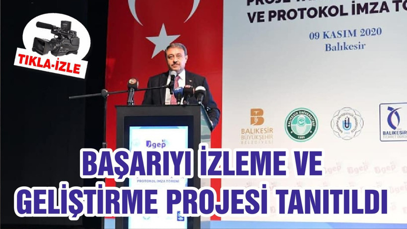 BAŞARIYI İZLEME VE GELİŞTİRME PROJESİ TANITILDI