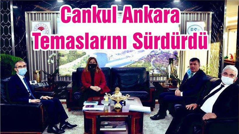 Cankul Ankara Temaslarını Sürdürdü