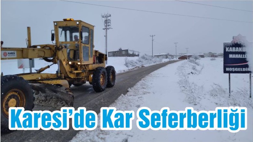 Karesi’de Kar Seferberliği