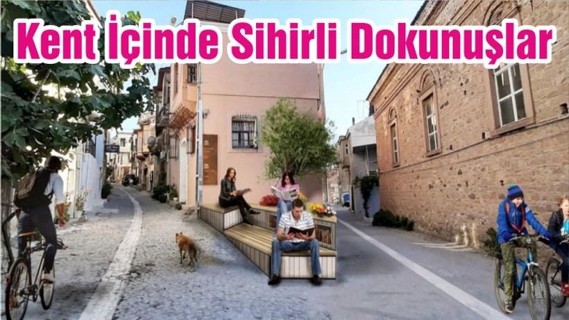 Kent İçinde Sihirli Dokunuşlar