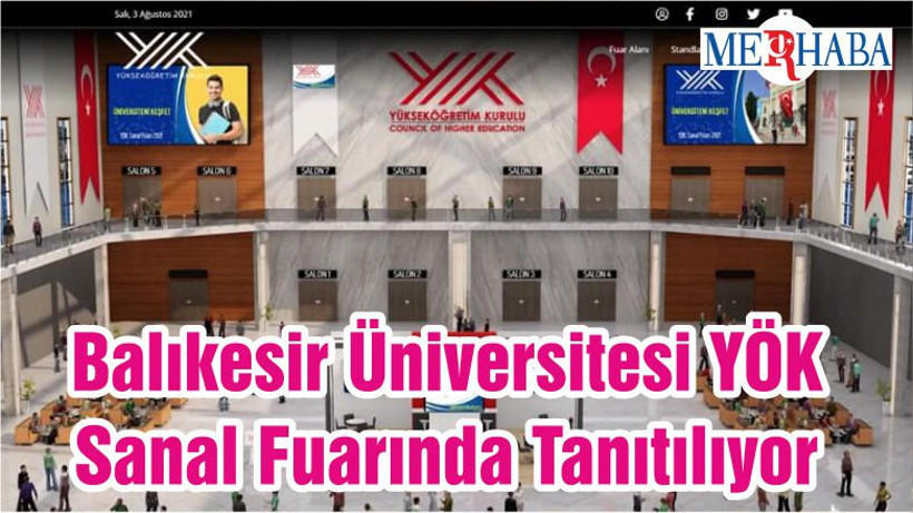 Balıkesir Üniversitesi YÖK Sanal Fuarında Tanıtılıyor