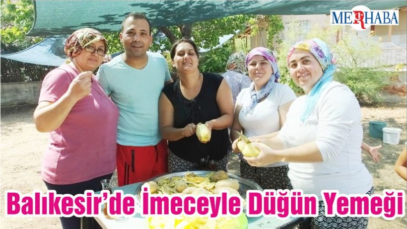 Balıkesir’de İmeceyle Düğün Yemeği