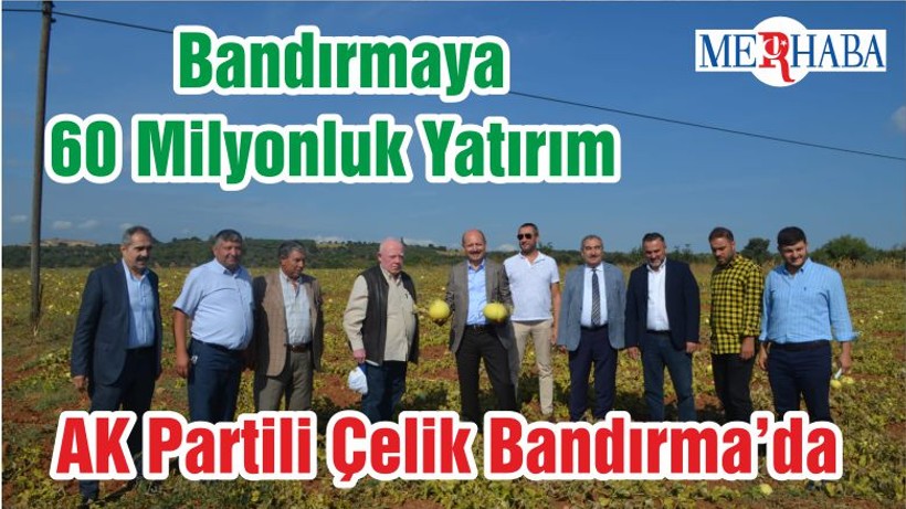 DSİ’den Bandırmaya 60 Milyonluk Yatırım