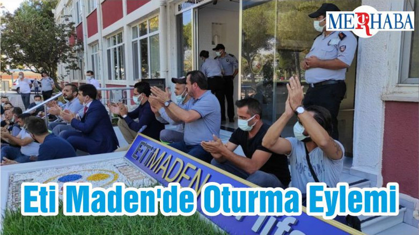 Eti Maden'de Oturma Eylemi