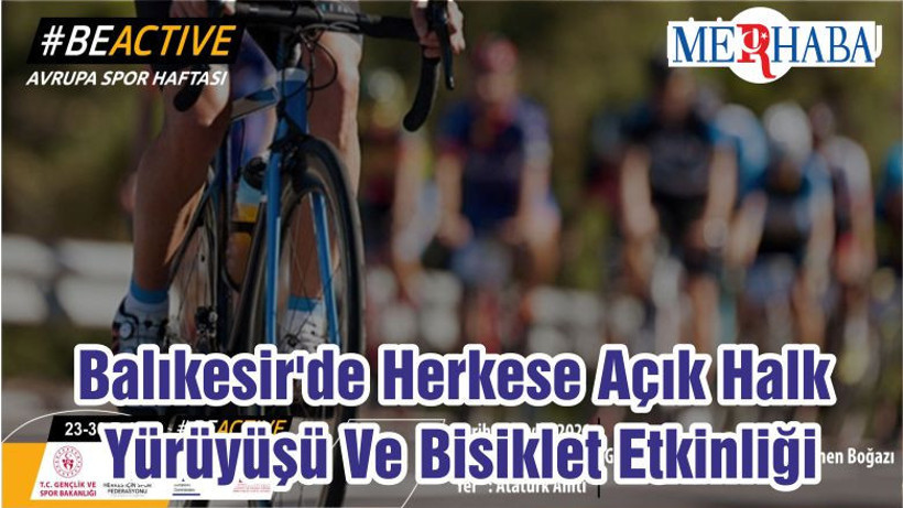 Balıkesir'de Herkese Açık Halk Yürüyüşü Ve Bisiklet Etkinliği