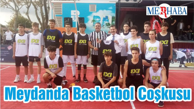 Meydanda Basketbol Coşkusu