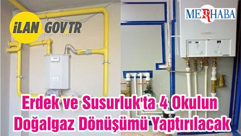 Erdek ve Susurluk'ta 4 Okulun Doğalgaz Dönüşümü Yaptırılacak