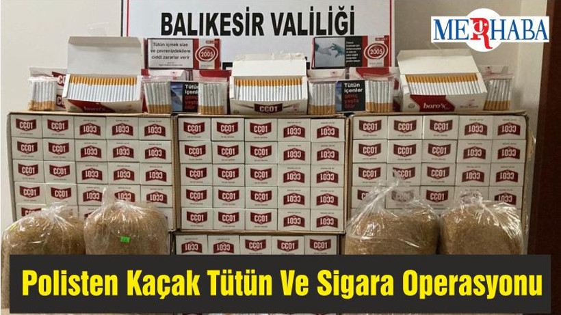 Polisten Kaçak Tütün Ve Sigara Operasyonu