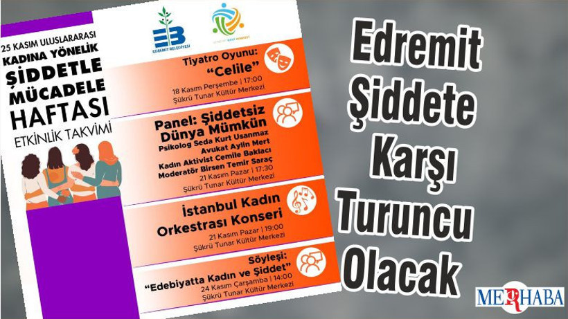 Edremit Şiddete Karşı Turuncu Olacak