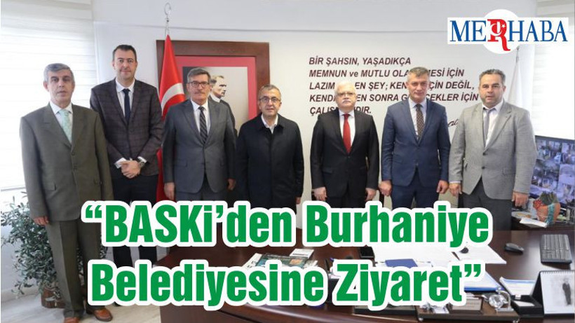 “BASKi’den Burhaniye Belediyesine Ziyaret”