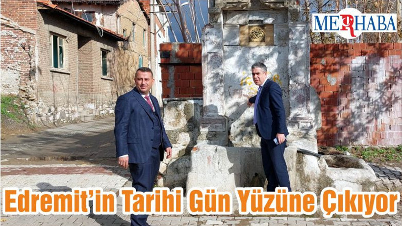 Edremit’in Tarihi Gün Yüzüne Çıkıyor