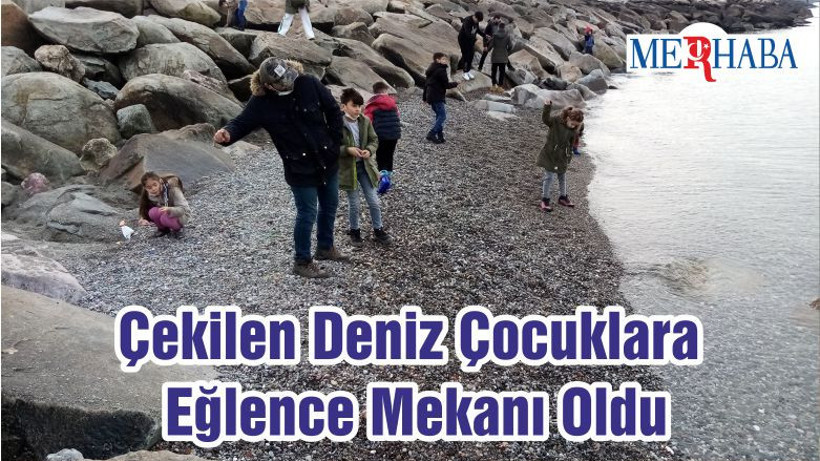 Çekilen Deniz Çocuklara Eğlence Mekanı Oldu