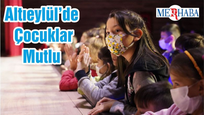 Altıeylül’de Çocuklar Mutlu