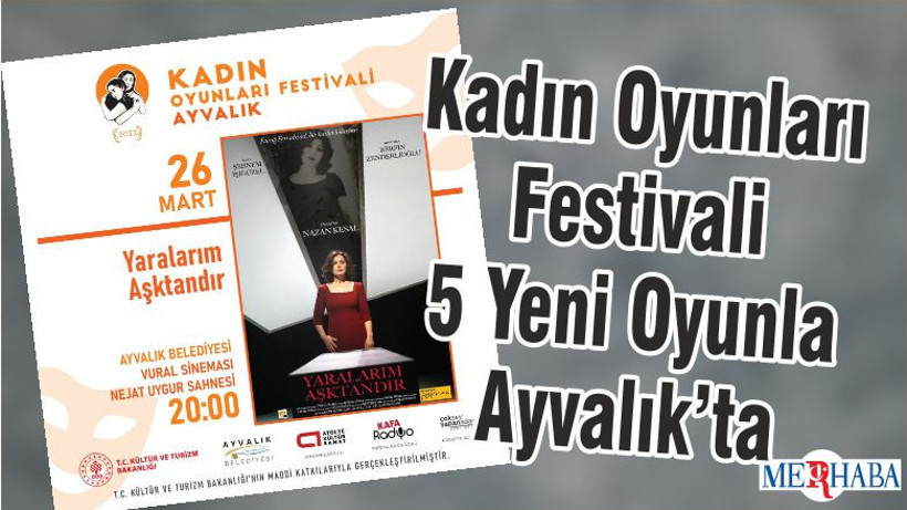 Kadın Oyunları Festivali 5 Yeni Oyunla Ayvalık’ta