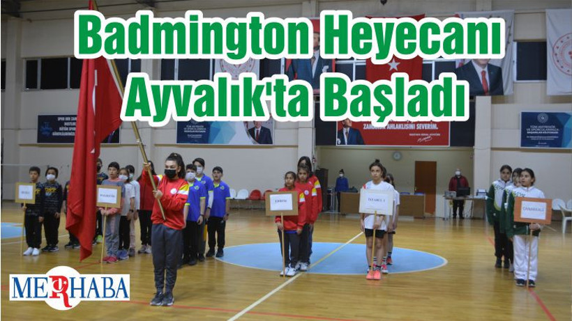 Badmington Heyecanı Ayvalık'ta Başladı