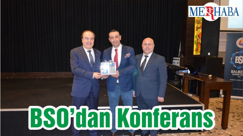 BSO’dan Konferans