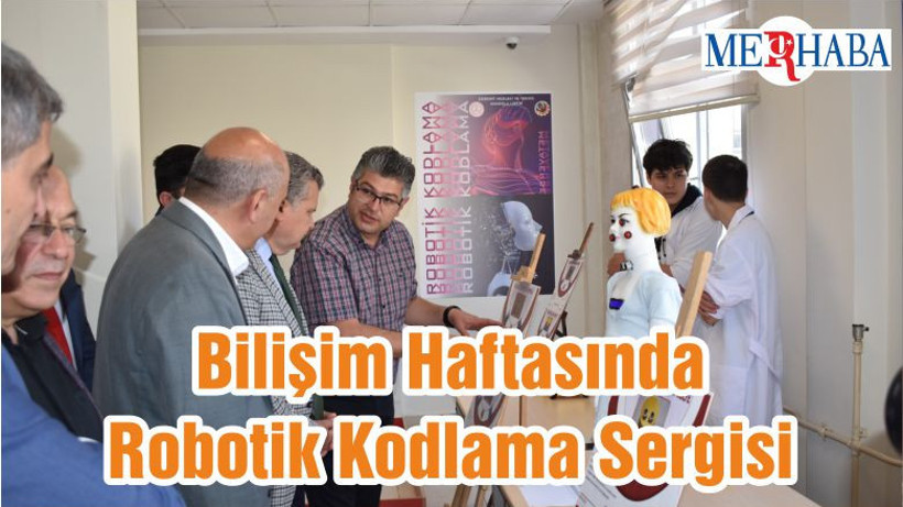 Bilişim Haftasında Robotik Kodlama Sergisi