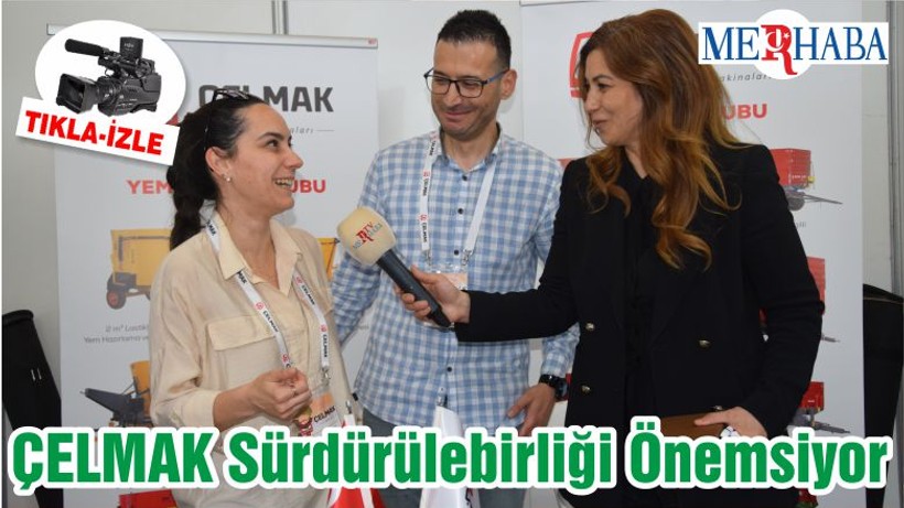 ÇELMAK Sürdürülebirliği Önemsiyor
