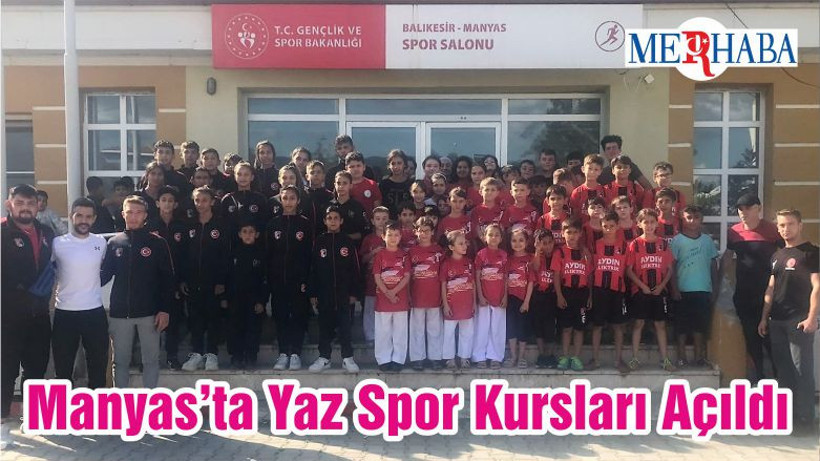 Manyas’ta Yaz Spor Kursları Açıldı