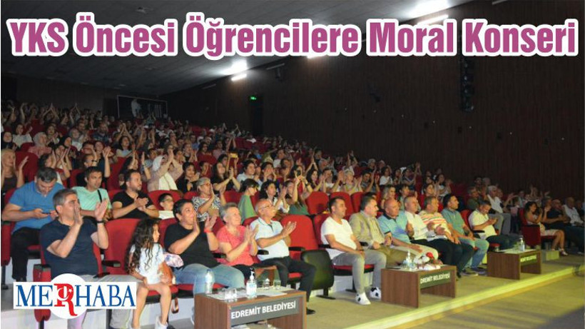 YKS Öncesi Öğrencilere Moral Konseri