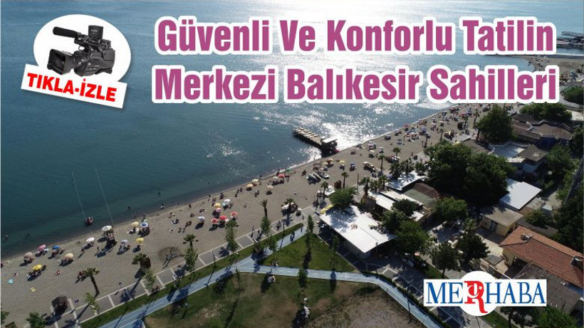 Güvenli Ve Konforlu Tatilin Merkezi Balıkesir Sahilleri