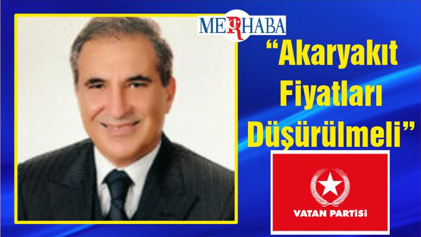 “Akaryakıt Fiyatları Düşürülmeli”