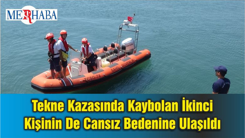 Tekne Kazasında Kaybolan İkinci Kişinin De Cansız Bedenine Ulaşıldı